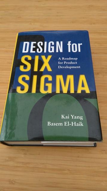 Design for six Sigma - a roadmap for product development