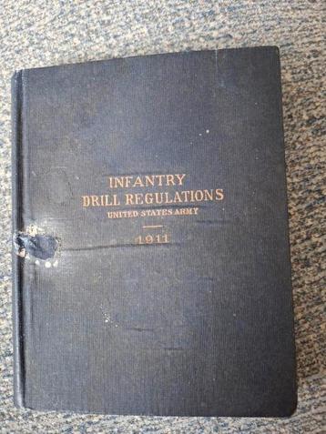  Infantry Drill Regulations – United States Army (1911) beschikbaar voor biedingen