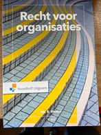 Recht voor Organisaties - Studieboek, Boeken, Ophalen of Verzenden, Gamma, Zo goed als nieuw, HBO