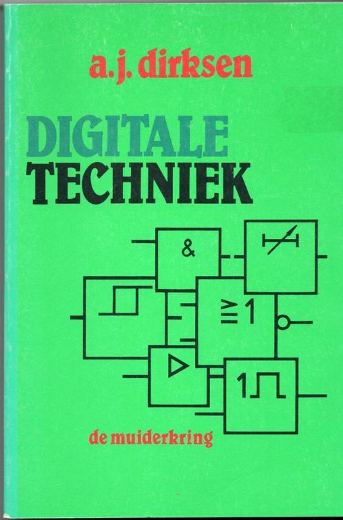 A.J.Dirksen - Digitale techniek, Boeken, Informatica en Computer, Gelezen, Programmeertaal of Theorie, Ophalen of Verzenden
