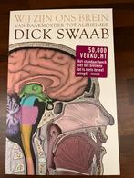 Wij zijn ons brein - Dick Swaab (Nieuw), Ophalen of Verzenden, Nieuw, Functieleer of Neuropsychologie