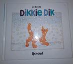 Dikkie Dik boek. Ijskoud, Ophalen of Verzenden, Zo goed als nieuw, Jet Boeke