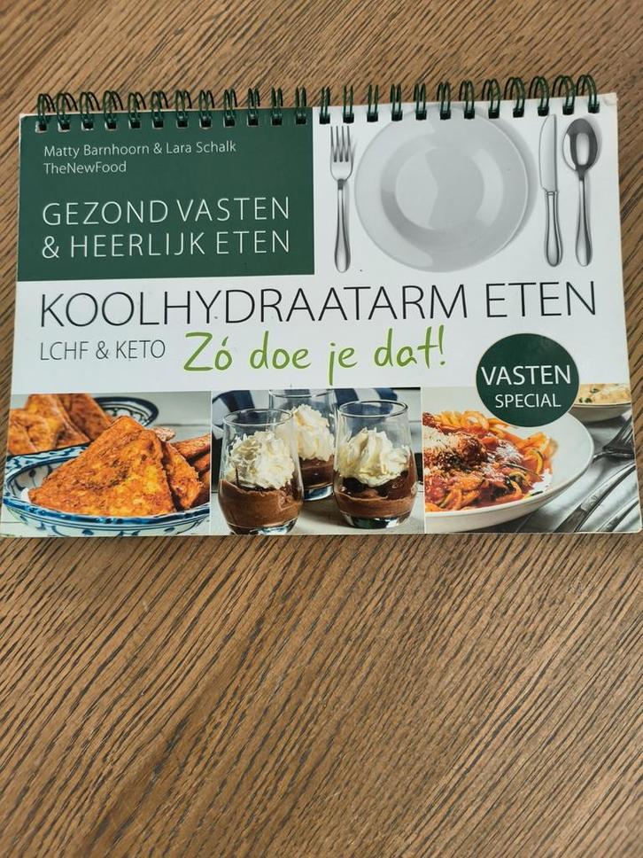 Koolhydraatarm eten - Zo doe je dat!, Boeken, Kookboeken, Zo goed als nieuw, Voorgerechten en Soepen, Hoofdgerechten, Taart, Gebak en Desserts