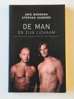 Arie Boomsma/Stephan Sanders  De man en zijn lichaam, Ophalen of Verzenden, Zo goed als nieuw
