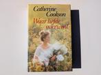 Catherine Cookson Waar Liefde Overwint, Roman boek, Ophalen of Verzenden, Zo goed als nieuw, Catherine Cookson, Wereld overig