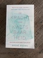 Boek; De kracht van kwetsbaarheid, Brenè Brown, Ophalen of Verzenden, Gelezen