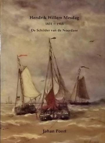 Hendrik Willem Mesdag  1  1831 - 1915  Monografie