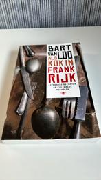 Bart Van Loo - Als kok in Frankrijk, Ophalen of Verzenden, Bart Van Loo, Zo goed als nieuw