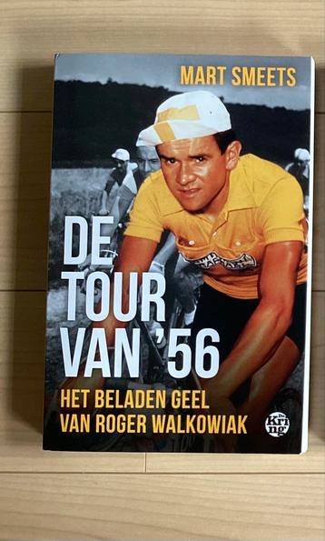 Mart Smeets De Tour van ‘56 Het beladen geel van Walkowiak beschikbaar voor biedingen