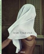 Senza Parole – Marc Lagrange koffietafelboek (Nieuw!), Boeken, Ophalen of Verzenden, Nieuw, Fotografen