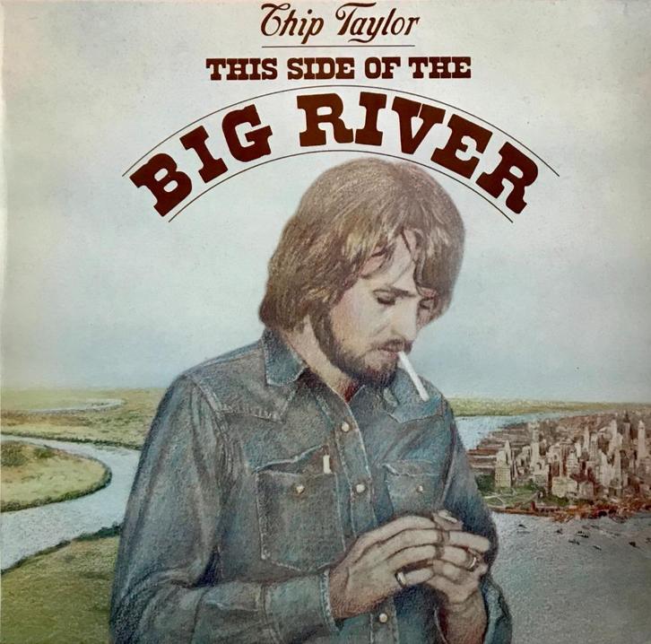Chip Taylor - This Side Of The Big River lp, Cd's en Dvd's, Vinyl | Pop, Zo goed als nieuw, 1960 tot 1980, 12 inch, Ophalen of Verzenden