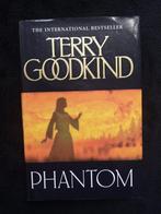 Terry Goodkind, Phantom, Boeken, Fantasy, Ophalen of Verzenden, Zo goed als nieuw