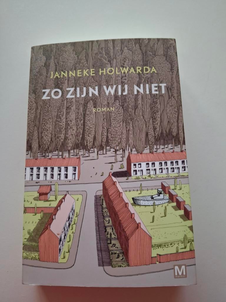Janneke Holwarda - Zo zijn wij niet, Ophalen of Verzenden, Zo goed als nieuw, Janneke Holwarda