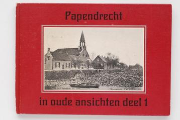 Papendrecht - In oude ansichten deel 1 (1880-1930) beschikbaar voor biedingen