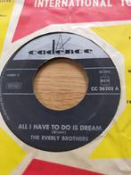 The Everley Brothers , all i have to do is dream, Ophalen of Verzenden, Zo goed als nieuw, Pop