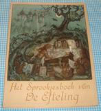 Het sprookjesboek van De EFTELING vintage 1969, Verzamelen, Ophalen of Verzenden, Gebruikt, Overige typen