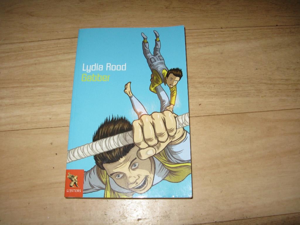 Lydia Rood - Gabber, Boeken, Ophalen of Verzenden, Gelezen