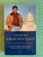 Amerikanen zijn niet gek, door Charles Groenhuijsen, Gelezen, Ophalen of Verzenden, Wereld, Overige onderwerpen