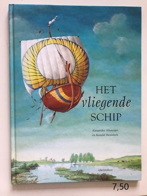A. Afanasjev   Het vliegende schip, Boeken, Ophalen of Verzenden, Zo goed als nieuw