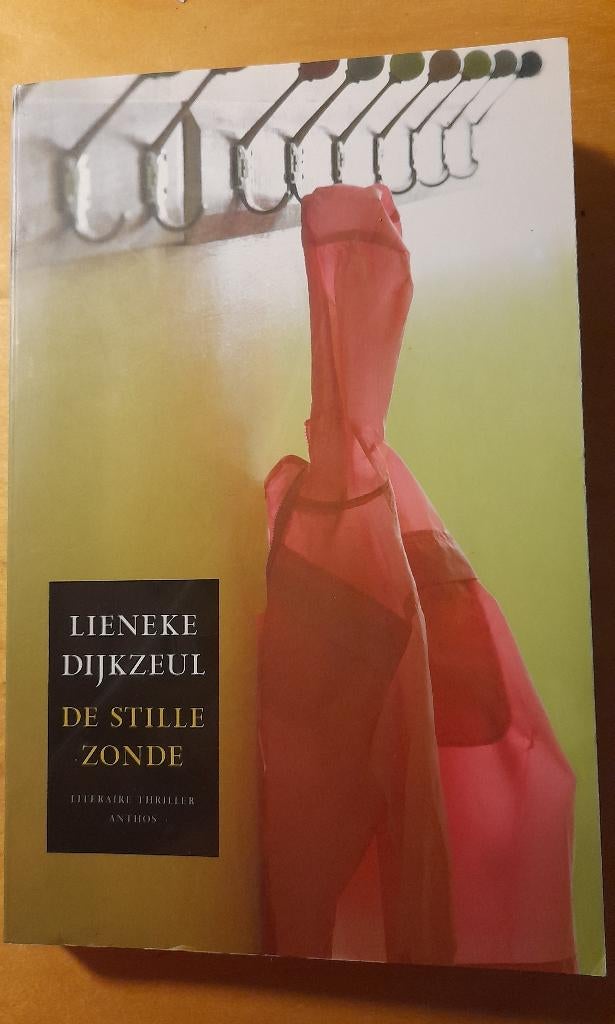 Lieneke Dijkzeul - De stille zonde, Ophalen of Verzenden, Gelezen, Lieneke Dijkzeul, Nederland