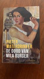 Boek: De dood van Mila Burger” Pieter Waterdrinker, Boeken, Verzenden, Zo goed als nieuw