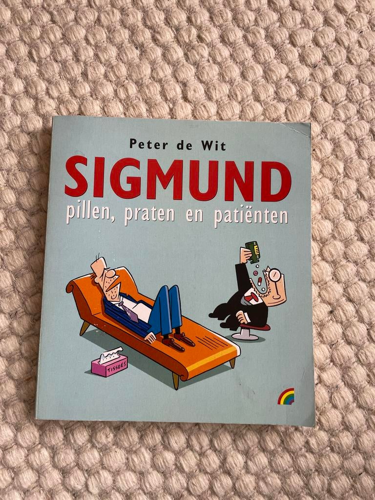 Sigmund: pillen, praten en patiënten - Peter de Wit, Eén stripboek, Ophalen of Verzenden, Gelezen