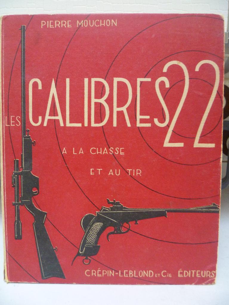 Les Calibres 22 - Pierre Mouchon , Bieden, Ophalen of Verzenden, Gelezen, Overige sporten