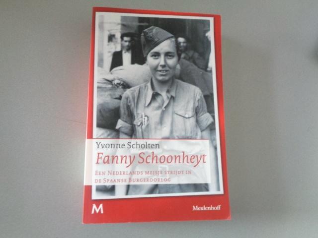 Fanny Schoonheyt - Yvonne Scholten, Boeken, Geschiedenis | Wereld, Gelezen, Europa, 20e eeuw of later, Ophalen of Verzenden