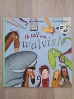 Ik wil een walvis! - Bette Westera & Loes Riphagen, Gelezen, Bette Westera, Fictie algemeen, Jongen of Meisje