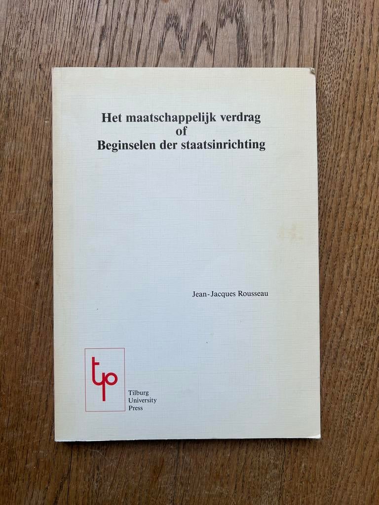 Het maatschappelijk verdrag Jean-Jacques Rousseau Filosofie), Boeken, Ophalen of Verzenden, Zo goed als nieuw