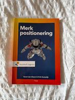 Merkpositionering - Karel Jan Alsem & Erik Kostelijk, Ophalen of Verzenden, Gelezen, Economie en Marketing
