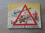 BRUINTJE BEER IN 'T VERKEER. ANNE DE VRIES., Ophalen of Verzenden, Gelezen, Anne de Vries, Fictie algemeen