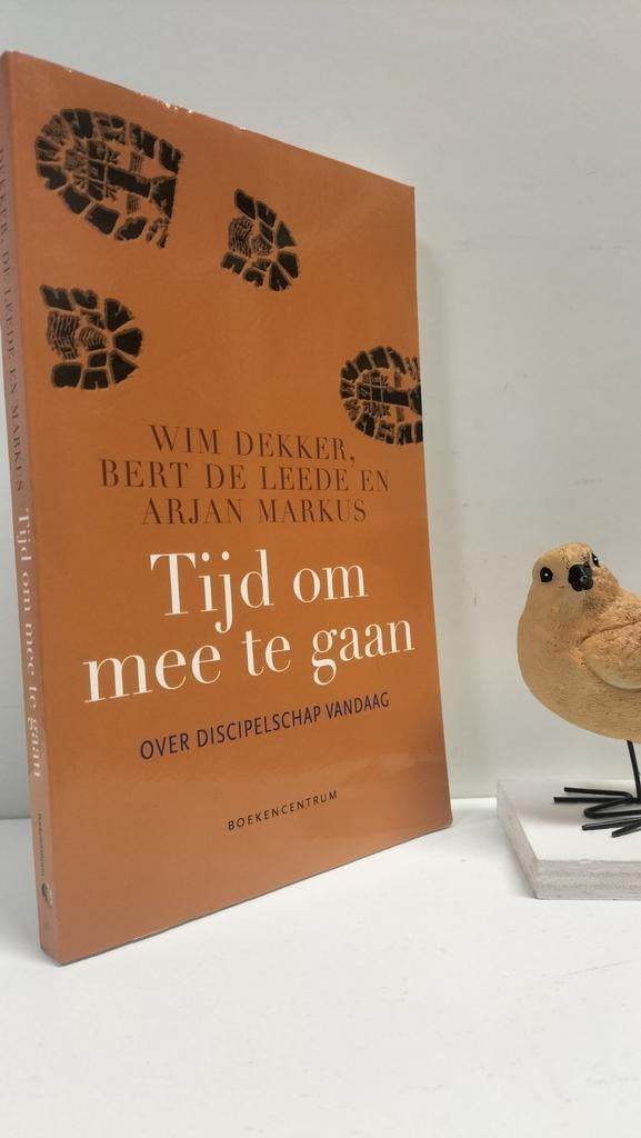 Dekker, Wim e.a.; Tijd om mee te gaan (over discipelschap, Ophalen of Verzenden, Gelezen, Christendom | Protestants