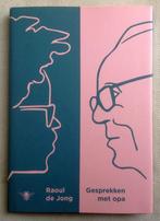 Gesprekken met opa Raoul de Jong, Verzenden, Zo goed als nieuw, Raoul de Jong