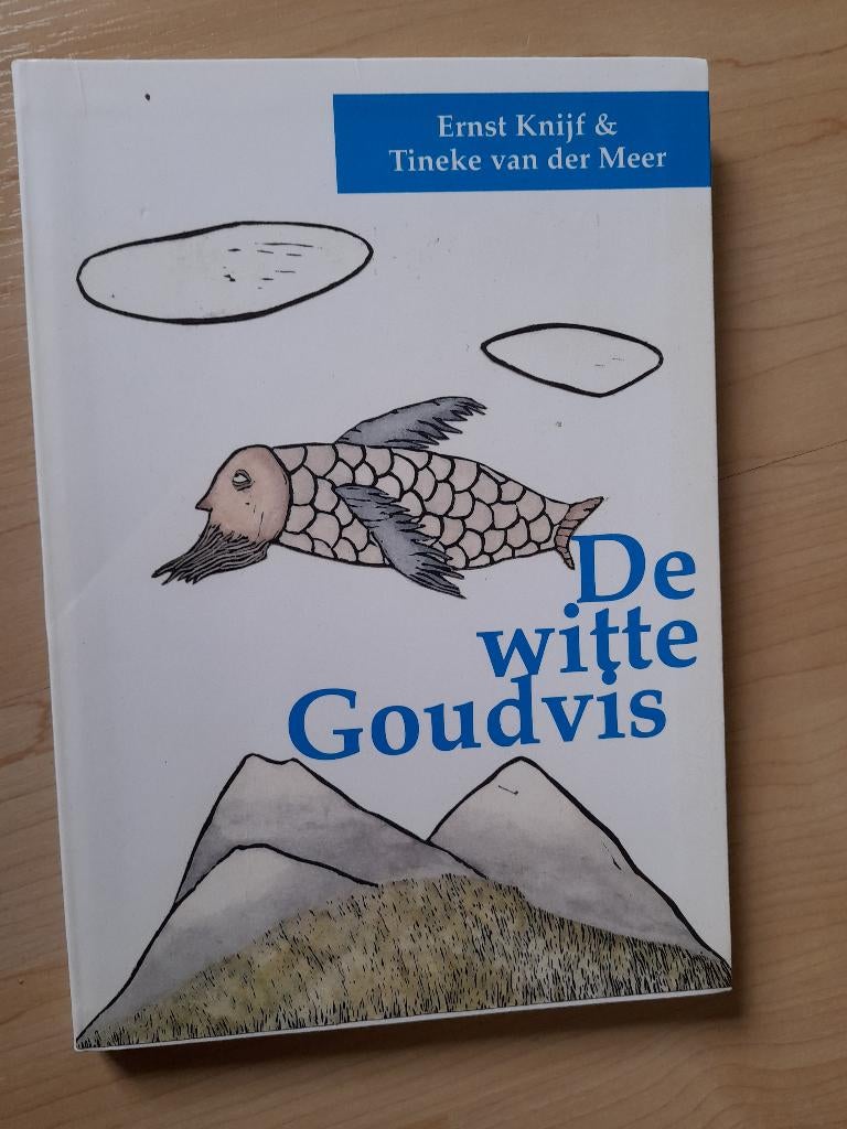 DE WITTE GOUDVIS  Ernst Knijff en Tineke van der Meer, Boeken, Ophalen of Verzenden, Zo goed als nieuw, Sprookjes