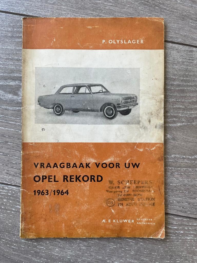 Vraagbaak Opel Rekord A 1963-1964 P. Olyslager, Ophalen of Verzenden