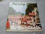 Die Dinkelländer – Auf Gehts (1982) Polka / Tiroler, Verzenden, Gebruikt, 12 inch, Levenslied of Smartlap