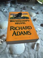 Richard Adams - Waterschapsheuvel, Boeken, Ophalen of Verzenden, Gelezen, Richard Adams