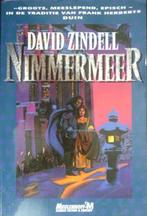 Boek SF: Nimmermeer; door David Zindell., Boeken, Science fiction, Gelezen, Ophalen of Verzenden, David Zindell