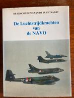 De luchtstrijdkrachten van de NAVO, Niet van toepassing, Ophalen of Verzenden, Zo goed als nieuw, Luchtmacht