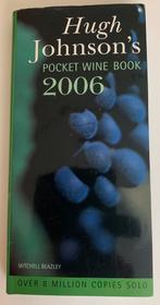 Hugh Johnson’s pocket wine book, 2006, Boeken, Ophalen of Verzenden, Zo goed als nieuw