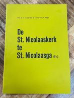 De St. Nicolaaskerk te Sint Nicolaasga (Fr.) - bij Joure, Boeken, Gelezen, Ophalen of Verzenden, 20e eeuw of later