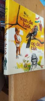 Rien Poortvliet - Van de hak op de tak, Ophalen of Verzenden, Gelezen, Rien Poortvliet, Nederland