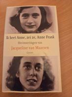 Ik heet Anne, zei ze, Anne Frank - Jacqueline van Maarsen, Ophalen of Verzenden, Zo goed als nieuw, Jacqueline van Maarsen, Overige