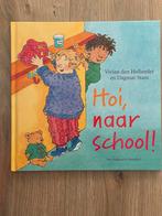 Hoi, naar school! - Vivian den Hollander, Ophalen of Verzenden, Gelezen, Vivian den Hollander, Fictie algemeen