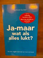 Ja maar wat als alles lukt? - Berthold Gunster, Ophalen, Zo goed als nieuw