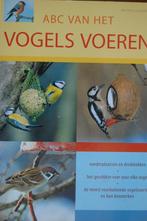ABC van het vogels voeren, Ophalen of Verzenden, Zo goed als nieuw, Vogels