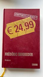 ONTHULLEND! €24,99, Europa overig, Ophalen of Verzenden, Frédéric Beigbeder, Zo goed als nieuw