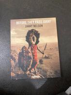 Before They Pass Away - Jimmy Nelson Fotoboek, Ophalen of Verzenden, Zo goed als nieuw, Fotografie algemeen
