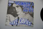 Dave Davies – Susannah's Still Alive 7” Single Vinyl, Gebruikt, 7 inch, Single, Ophalen of Verzenden